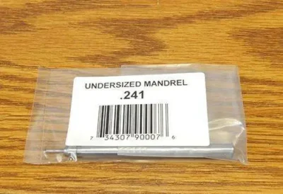 UNDERSIZE MANDREL .241