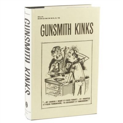 GUNSMITH KINKS® VOLUME I GUNSMITH KINKS, VOLUME I