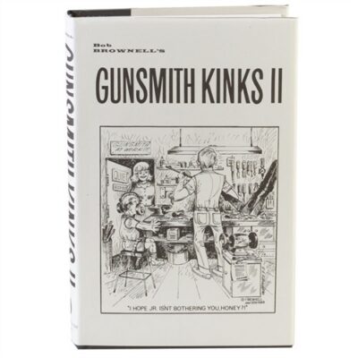GUNSMITH KINKS~ VOLUME II GUNSMITH KINKS~ VOLUME II